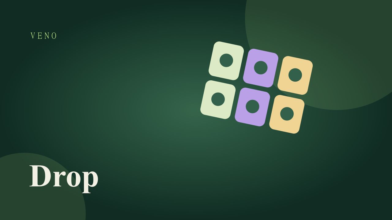 VENO Drop — thả bóng và tạo chuỗi